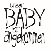 Text Stempel &quot;Unser BABY ist angekommen&quot; - F-16